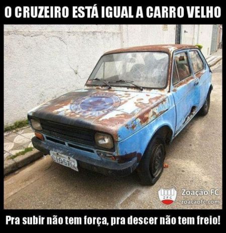 Cruzeiro igual carro velho